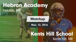 Matchup: Hebron Academy High vs. Kents Hill School 2016