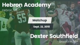 Matchup: Hebron Academy  vs. Dexter Southfield  2018