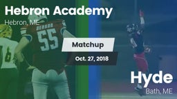 Matchup: Hebron Academy  vs. Hyde  2018