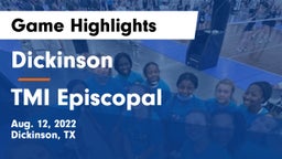 Dickinson  vs TMI Episcopal Game Highlights - Aug. 12, 2022
