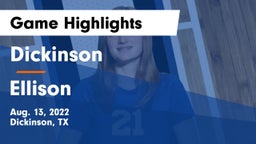 Dickinson  vs Ellison  Game Highlights - Aug. 13, 2022