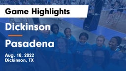 Dickinson  vs Pasadena  Game Highlights - Aug. 18, 2022