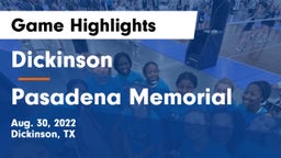 Dickinson  vs Pasadena Memorial Game Highlights - Aug. 30, 2022