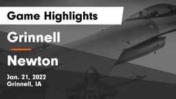 Grinnell  vs Newton   Game Highlights - Jan. 21, 2022