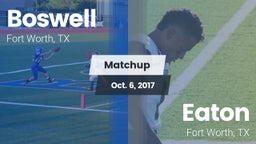 Matchup: Boswell vs. Eaton  2017