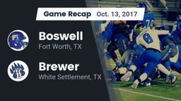 Recap: Boswell   vs. Brewer  2017