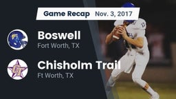 Recap: Boswell   vs. Chisholm Trail  2017