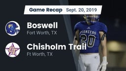 Recap: Boswell   vs. Chisholm Trail  2019