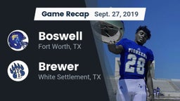 Recap: Boswell   vs. Brewer  2019