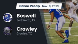 Recap: Boswell   vs. Crowley  2019
