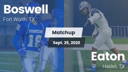 Matchup: Boswell vs. Eaton  2020