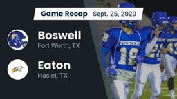 Recap: Boswell   vs. Eaton  2020