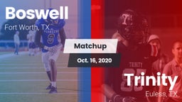 Matchup: Boswell vs. Trinity  2020