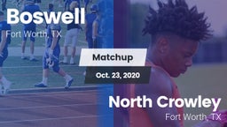 Matchup: Boswell vs. North Crowley  2020