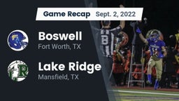 Recap: Boswell   vs. Lake Ridge  2022