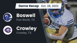 Recap: Boswell   vs. Crowley  2022