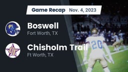 Recap: Boswell   vs. Chisholm Trail  2023