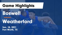 Boswell   vs Weatherford  Game Highlights - Jan. 18, 2021