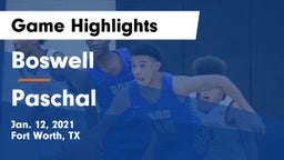 Boswell   vs Paschal  Game Highlights - Jan. 12, 2021