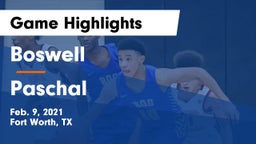 Boswell   vs Paschal  Game Highlights - Feb. 9, 2021