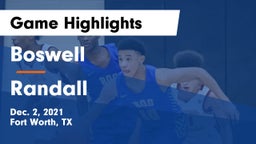 Boswell   vs Randall  Game Highlights - Dec. 2, 2021