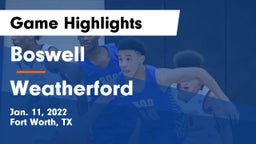 Boswell   vs Weatherford  Game Highlights - Jan. 11, 2022