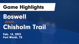 Boswell   vs Chisholm Trail  Game Highlights - Feb. 14, 2023