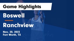 Boswell   vs Ranchview  Game Highlights - Nov. 20, 2023