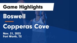 Boswell   vs Copperas Cove  Game Highlights - Nov. 21, 2023