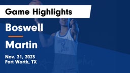 Boswell   vs Martin  Game Highlights - Nov. 21, 2023