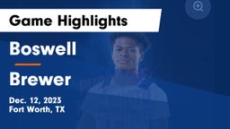 Boswell   vs Brewer  Game Highlights - Dec. 12, 2023