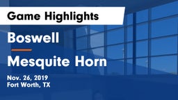 Boswell   vs Mesquite Horn  Game Highlights - Nov. 26, 2019