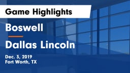 Boswell   vs Dallas Lincoln Game Highlights - Dec. 3, 2019