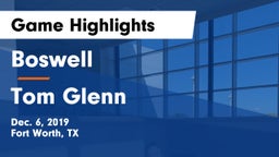 Boswell   vs Tom Glenn  Game Highlights - Dec. 6, 2019