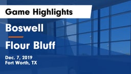 Boswell   vs Flour Bluff  Game Highlights - Dec. 7, 2019
