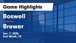 Boswell   vs Brewer  Game Highlights - Jan. 7, 2020