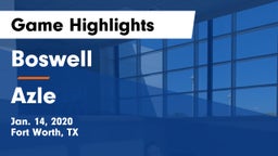Boswell   vs Azle  Game Highlights - Jan. 14, 2020