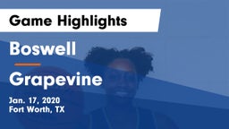 Boswell   vs Grapevine  Game Highlights - Jan. 17, 2020