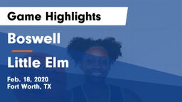 Boswell   vs Little Elm Game Highlights - Feb. 18, 2020