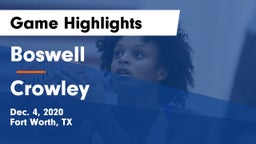 Boswell   vs Crowley  Game Highlights - Dec. 4, 2020