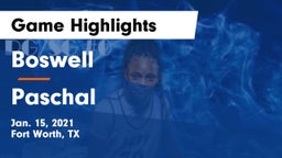 Boswell   vs Paschal  Game Highlights - Jan. 15, 2021