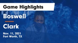 Boswell   vs Clark  Game Highlights - Nov. 11, 2021