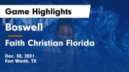 Boswell   vs Faith Christian Florida Game Highlights - Dec. 30, 2021
