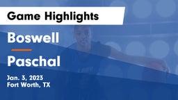 Boswell   vs Paschal  Game Highlights - Jan. 3, 2023