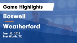 Boswell   vs Weatherford  Game Highlights - Jan. 13, 2023