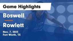 Boswell   vs Rowlett  Game Highlights - Nov. 7, 2023