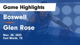 Boswell   vs Glen Rose  Game Highlights - Nov. 28, 2023
