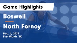 Boswell   vs North Forney  Game Highlights - Dec. 1, 2023