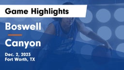 Boswell   vs Canyon  Game Highlights - Dec. 2, 2023