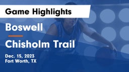 Boswell   vs Chisholm Trail  Game Highlights - Dec. 15, 2023